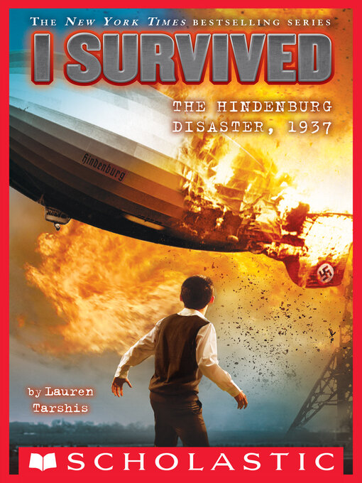 Title details for I Survived the Hindenburg Disaster, 1937 by Lauren Tarshis - Wait list